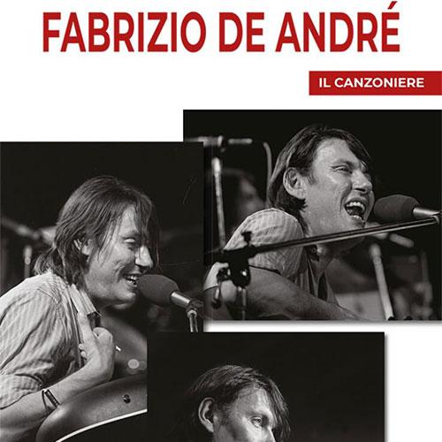 Fabrizio De André – Il canzoniere. Testi e accordi per chitarra.